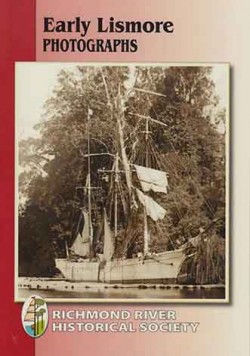 thumbnail cover - Early Lismore Photographs